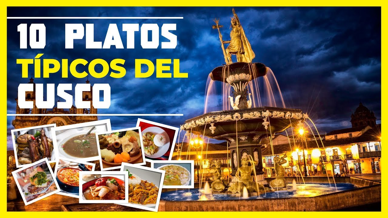 10 Comidas Emblemáticas de Cusco Que No Puedes Dejar de Probar | Guía 2023