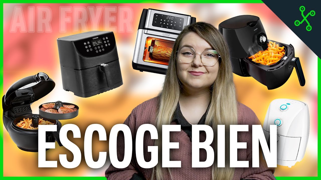 Guía Definitiva 2023: Cómo Elegir la Mejor Airfryer para tu Cocina