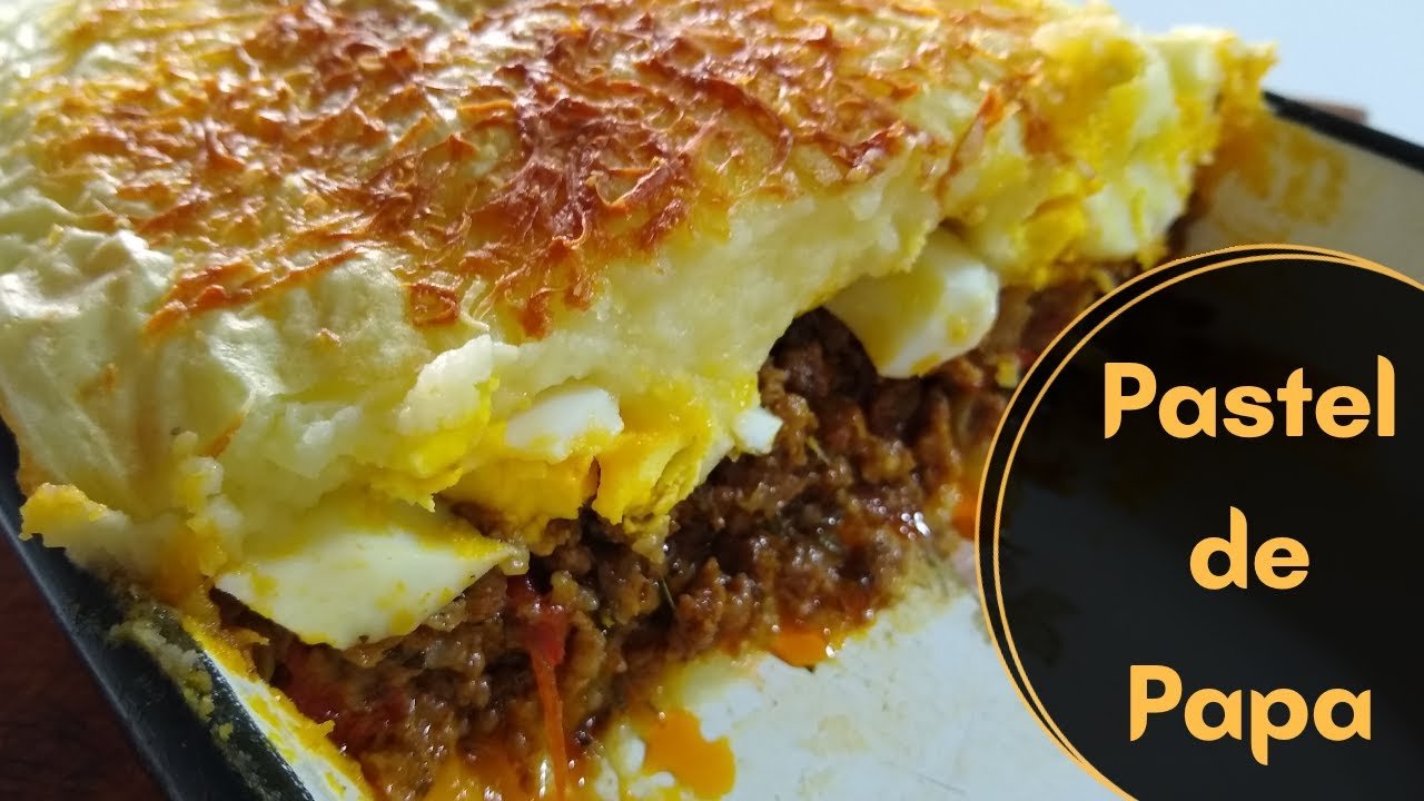 Receta Fácil: Cómo Hacer Pastel de Papa con Carne Paso a Paso