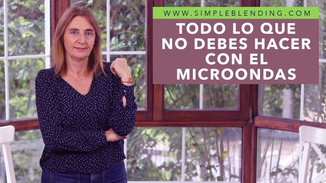 Los 10 Errores Más Comunes al Usar el Microondas: Cómo Evitarlos