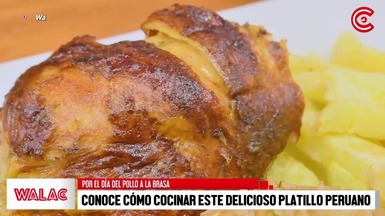 Descubre el Auténtico Pollo a la Brasa de Alfredo Medina: Una Delicia Originaria de Piura