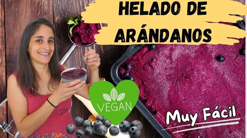 Cómo Hacer Helado Saludable de Arándanos en Casa: Receta Fácil