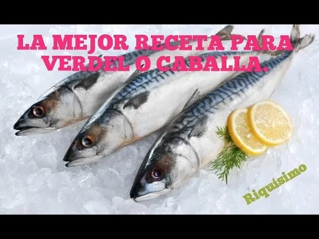 Receta de Caballa Frita: Cómo Prepararla Paso a Paso | Sabor Exquisito