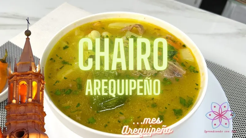 Cómo Preparar una Auténtica Receta de Chairo Arequipeño - Paso a Paso