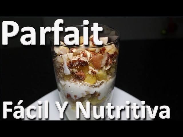 Receta de Parfaits con Frutas y Nueces: El Desayuno Saludable Perfecto