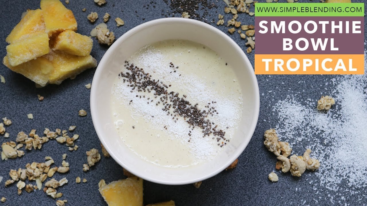 Receta Fácil de Smoothie Bowl Tropical Lista en Minutos | Desayuno Saludable