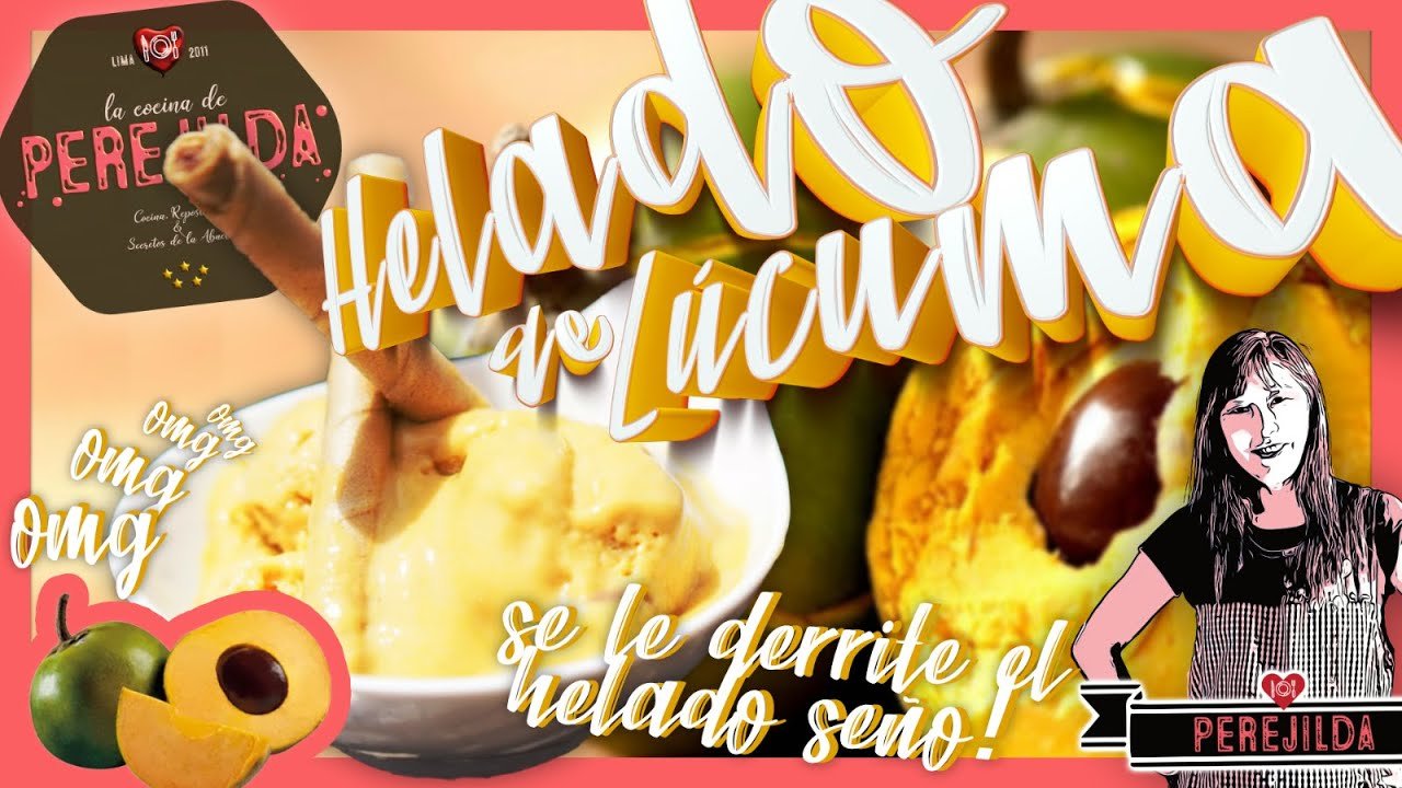 Receta Peruana de Helado de Lúcuma: Cómo Preparar Paso a Paso