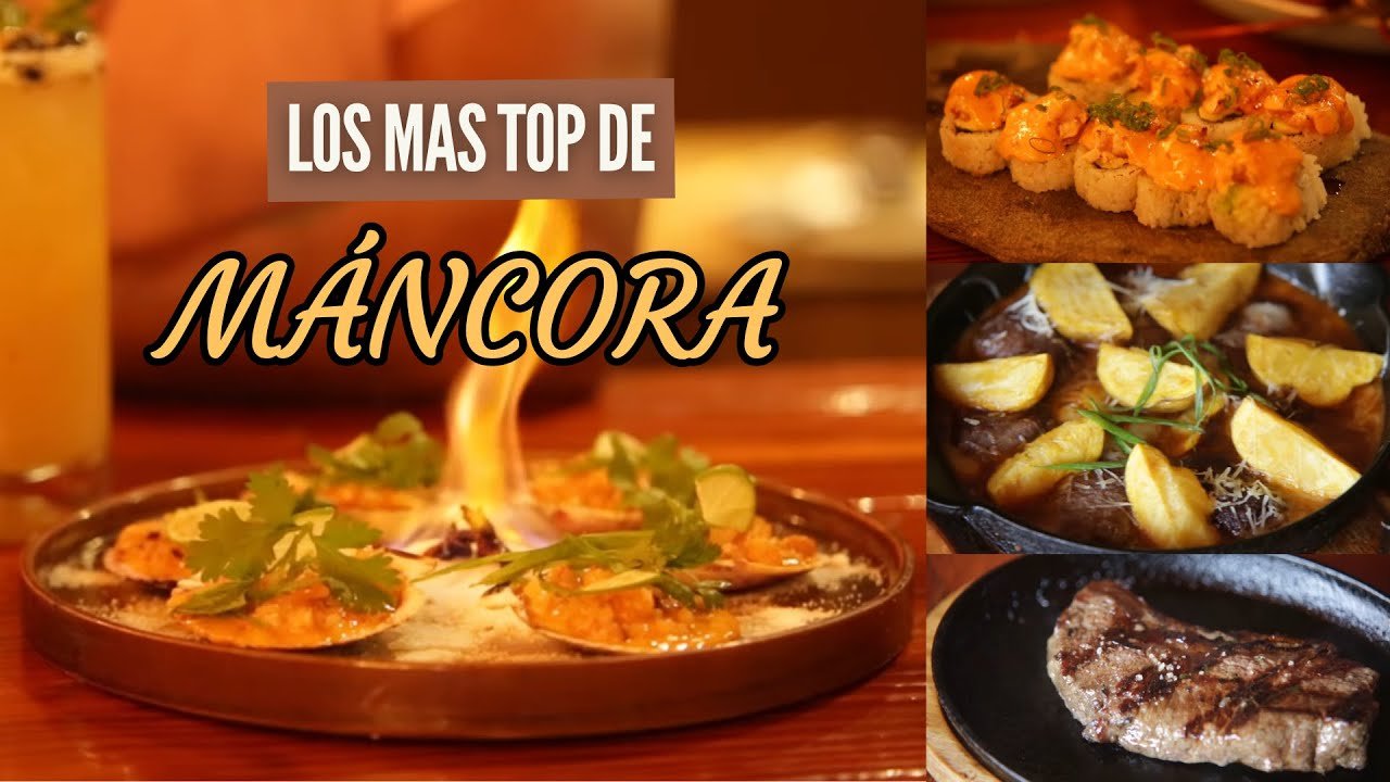 Los 10 Mejores Restaurantes con Vista al Mar en Máncora para una Cena Inolvidable