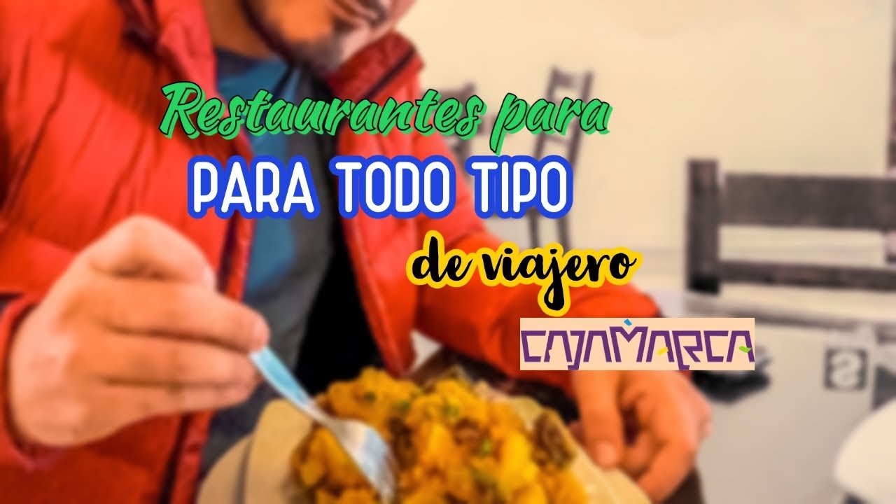 Top 10 Restaurantes en Cajamarca que Usan Insumos de Altura: Gastronomía de Montaña | 2023