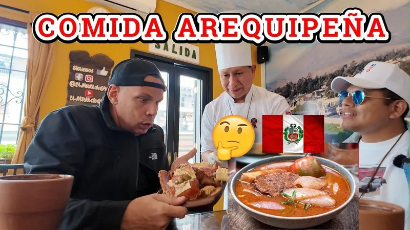 10 Sabores Ancestrales de Arequipa Imperdibles en tu Visita | Guía Culinaría