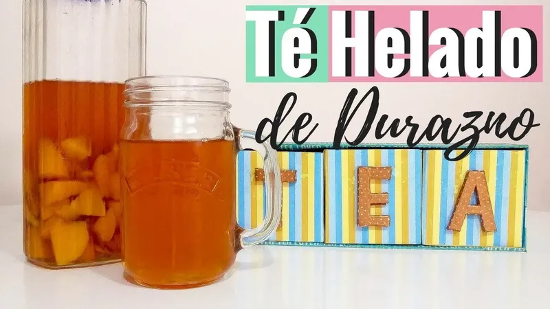 Receta Fácil de Té Helado de Durazno Casero Sin Complicaciones