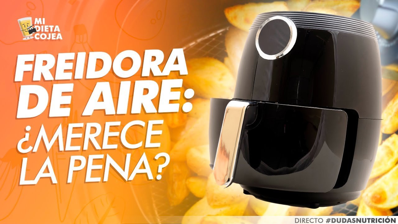 ¿Vale la Pena Comprar una Airfryer? Análisis Exhaustivo para Tomar la Mejor Decisión