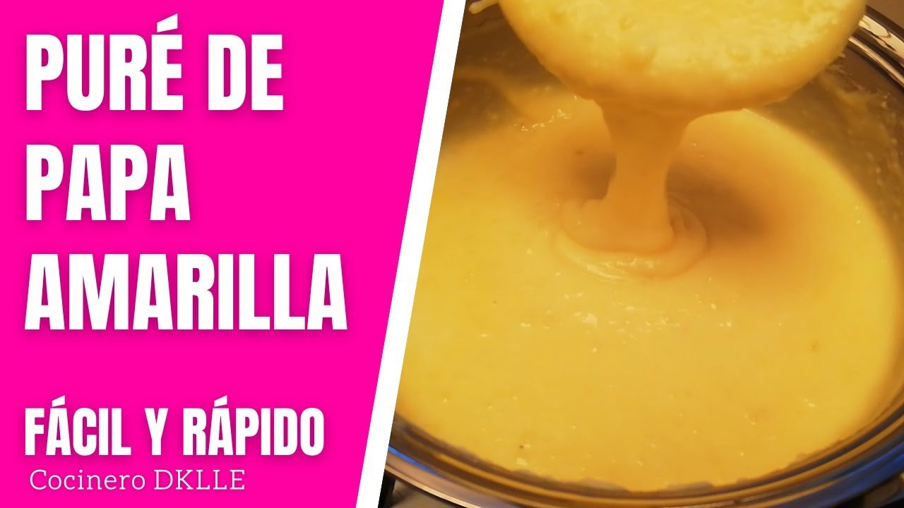 Receta de Pure de papa amarilla