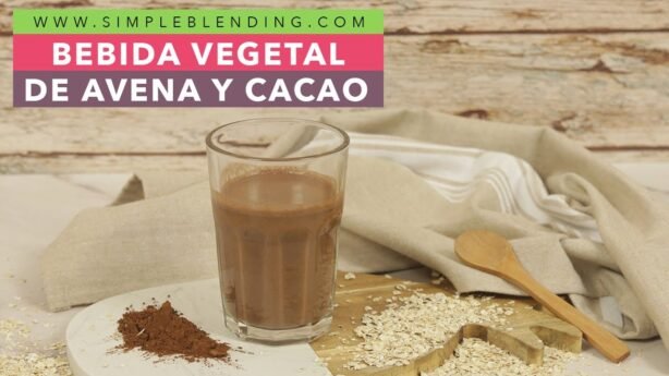 Leche vegetal con cacao casera sin complicaciones